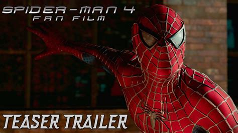 spider man 4 fan film|spider man 4 trailer youtube.